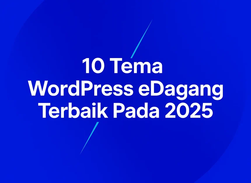 10 tema wordpress edagang terbaik