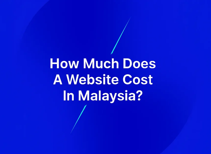 Website Cost in Malaysia