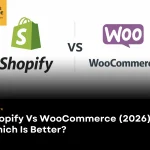 Shopify vs. WooCommerce