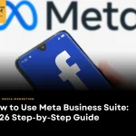 How to Use Meta Business Suite