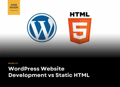WordPress Website Development vs Static HTML