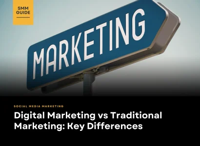 Digital Marketing vs Traditional Marketing: Key Differences