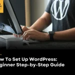 How To Set Up WordPress